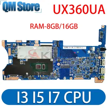 UX360UA Материнская Плата Для ASUS ZenBook Flip UX360UAK UX360U UX360 TP360UA Материнская Плата Ноутбука I3 I5 I7 6-го /7-го Поколения 8 ГБ/16 ГБ оперативной памяти
