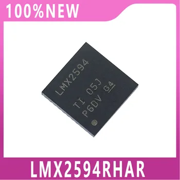 Новый оригинальный LMX2594RHAR, упакованный в тактовый генератор VQFN40/синтезатор частоты, 100% подлинный